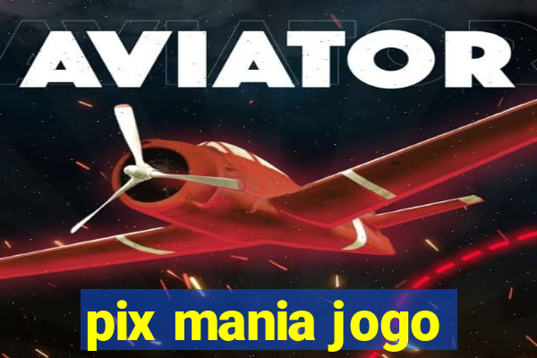 pix mania jogo